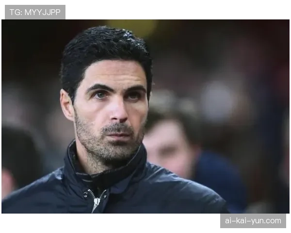 阿尔特塔赛后肯定球队防守：阿森纳连续三场联赛零封对手